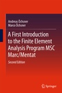 Cover: A First Introduction to the Finite Element Analysis Program MSC Marc/Mentat - Springer