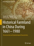 Cover: Historical Farmland in China During 1661-1980 - Springer