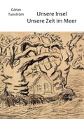 Cover: Unsere Insel - Unsere Zeit im Meer - Books on Demand