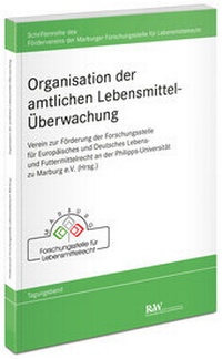 Abbildung von: Organisation der amtlichen Lebensmittel-Überwachung - Fachmedien Recht und Wirtschaft