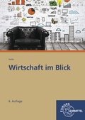 Cover: Wirtschaft im Blick - Europa-Lehrmittel