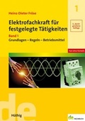 Cover: Elektrofachkraft f&uuml;r festgelegte T&auml;tigkeiten Band 1 - H&uuml;thig