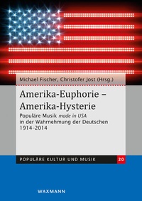 Abbildung von: Amerika-Euphorie - Amerika-Hysterie - Waxmann