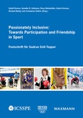 Cover: Passionately Inclusive: Towards Participation and Friendship in Sport - Waxmann