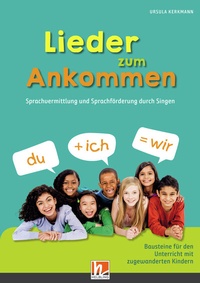 Abbildung von: Lieder zum Ankommen - Helbling Verlag