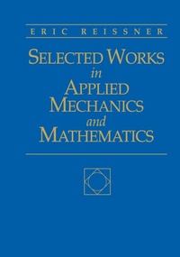 Enlarge image Cover: Selected Works in Applied Mechanics and Mathematics - Jones and Bartlett Publishers, Inc