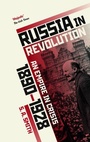 Cover: Russia in Revolution - Oxford University Press