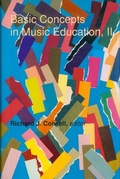 Cover: Basic Concepts in Music Education, II - University Press of Colorado