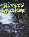 Cover: Rivers and Lakes - Crabtree Publishing Co,Canada
