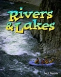 Cover: Rivers and Lakes - Crabtree Publishing Co,Canada