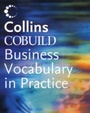 Cover: Collins Cobuild Business Vocabulary in Practice - Collins CoBUILD