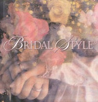 Enlarge image Cover: Bridal Style - Hugh Lauter Levin Associates