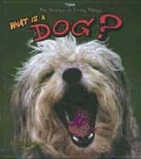 Enlarge image Cover: What is a Dog? - Crabtree Publishing Co,Canada