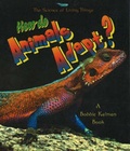 Cover: How Do Animals Adapt? - Crabtree Publishing Co,Canada