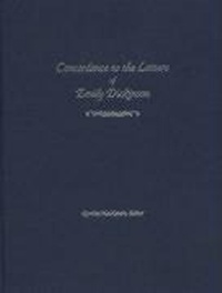 Enlarge image Cover: Concordance to the Letters of Emily Dickinson - University Press of Colorado