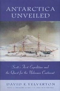 Abbildung von: Antarctica Unveiled - University Press of Colorado