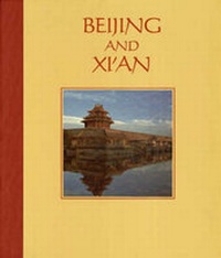 Abbildung von: Beijing and Xian - Hugh Lauter Levin Associates