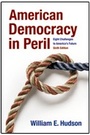 Cover: American Democracy in Peril - CQ Press