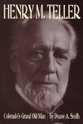 Cover: Henry M. Teller - University Press of Colorado