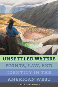 Enlarge image Cover: Unsettled Waters - University of California Press