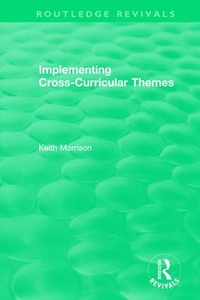 Enlarge image Cover: Implementing Cross-Curricular Themes (1994) - Routledge