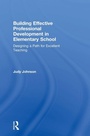 Cover: Building Effective Professional Development in Elementary School - Routledge