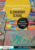 Cover: Building Effective Professional Development in Elementary School - Routledge