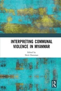 Cover: Interpreting Communal Violence in Myanmar - Routledge