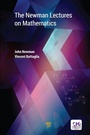 Cover: The Newman Lectures on Mathematics - Routledge