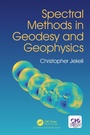 Cover: Spectral Methods in Geodesy and Geophysics - CRC Press