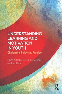 Enlarge image Cover: Understanding Learning and Motivation in Youth - Routledge
