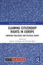 Cover: Claiming Citizenship Rights in Europe - Routledge