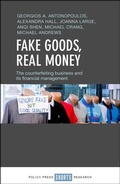 Cover: Fake Goods, Real money - Policy Press