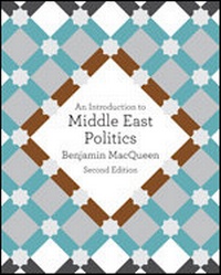 Enlarge image Cover: An Introduction to Middle East Politics - SAGE Publications Ltd