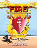Cover: "FIRE!" With Matchell the Crow - Rapier Publishing Company