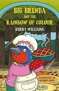 Cover: Big Brenda and the Rainbow of Colour - Kerry Williams