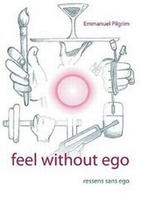 Abbildung von: Feel Without Ego - Books on Demand