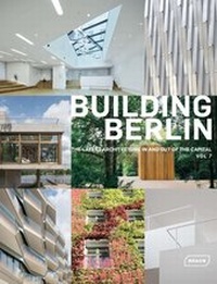 Abbildung von: Building Berlin, Vol. 7 - Braun Publishing