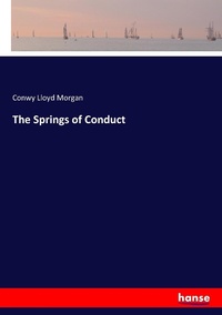 Enlarge image Cover: The Springs of Conduct - Hansebooks