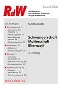 Cover: Schwangerschaft - Mutterschaft - Elternzeit - Boorberg