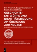 Cover: Soziale Gruppen und Identit&auml;tspraktiken - De Gruyter Akademie Forschung