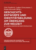 Cover: Soziale Gruppen und Identit&auml;tspraktiken - De Gruyter Akademie Forschung