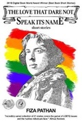 Cover: The Love That Dare Not Speak Its Name - Freedom With Pluralism