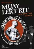Cover: Muay Lert Rit. Arte guerriera siamese - Edizioni Mediterranee