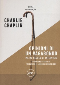 Abbildung von: Opinioni di un vagabondo. Mezzo secolo di interviste - Minimum Fax cinema. Nuova serie;Minimum Fax