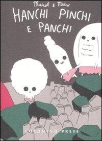 Abbildung von: Hanchi, Pinchi e Panchi - Coconino Press