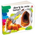 Cover: Dov'&egrave; la mia tana? - I libri coi buchi;La Coccinella
