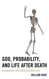 Enlarge image Cover: God, Probability, and Life after Death - Lexington Books