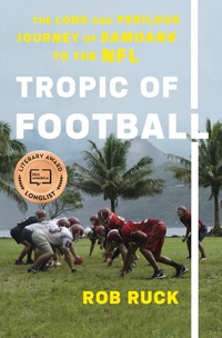 Enlarge image Cover: Tropic of Football - The New Press