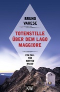 Cover: Totenstille &uuml;ber dem Lago Maggiore - Kiepenheuer & Witsch